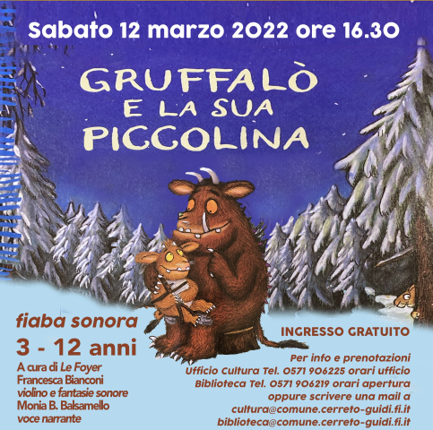 Evento culturale il "Gruffalò e la sua piccolina" del 12.03.2022